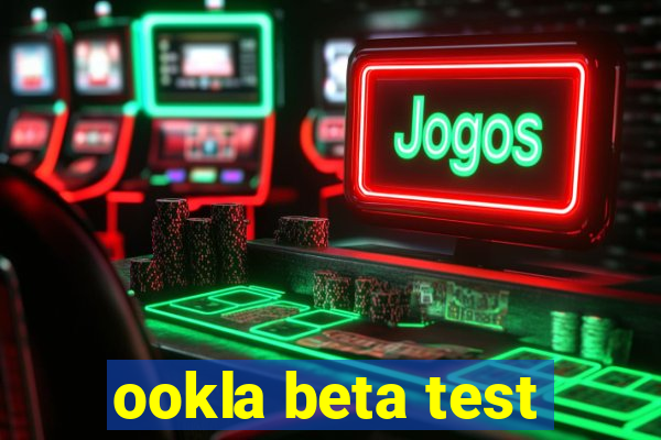 ookla beta test