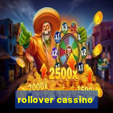 rollover cassino