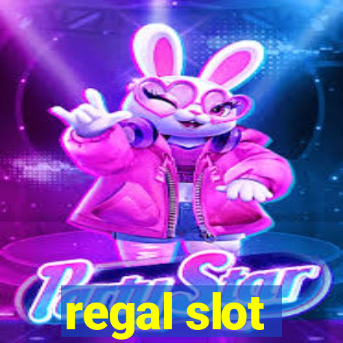 regal slot