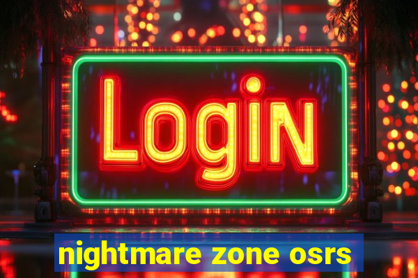 nightmare zone osrs