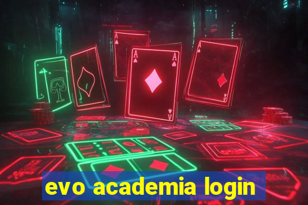 evo academia login