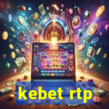 kebet rtp