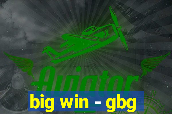 big win - gbg