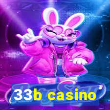 33b casino