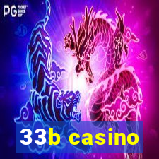 33b casino