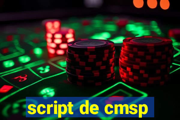 script de cmsp