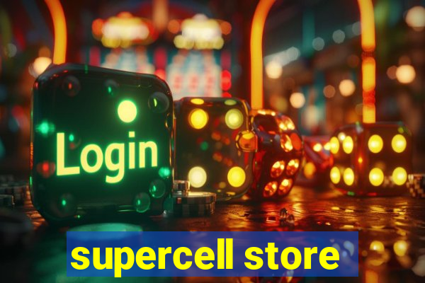 supercell store