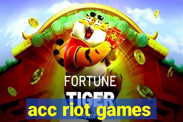 acc riot games