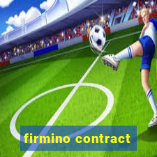 firmino contract