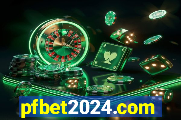 pfbet2024.com