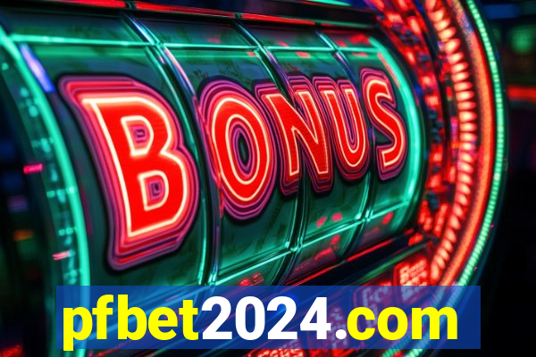 pfbet2024.com