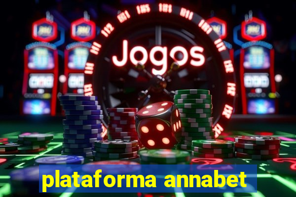 plataforma annabet