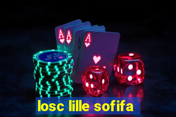 losc lille sofifa