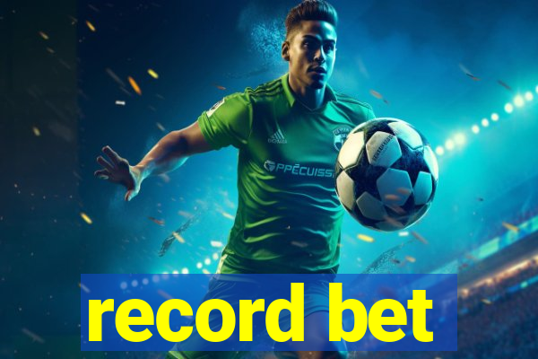 record bet