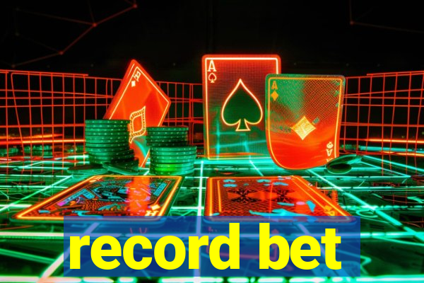 record bet