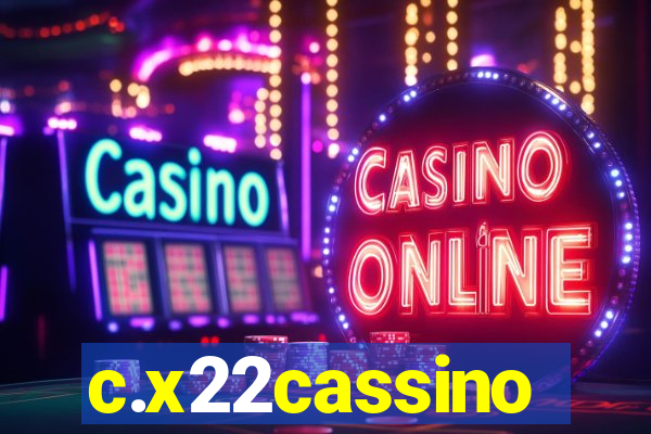 c.x22cassino