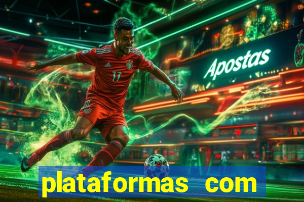 plataformas com deposito de 1 real