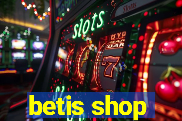 betis shop