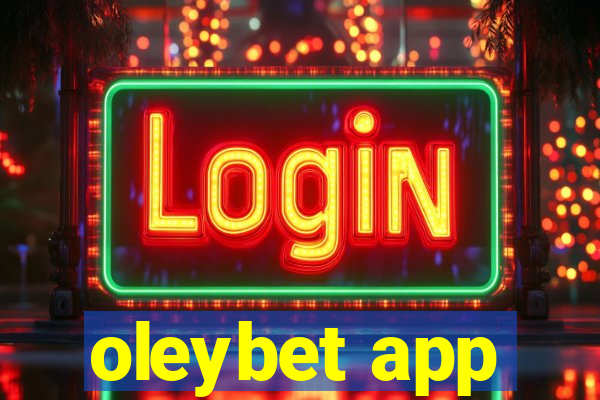 oleybet app