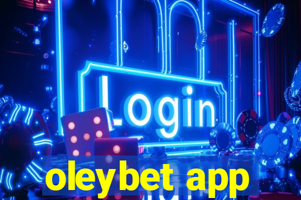 oleybet app