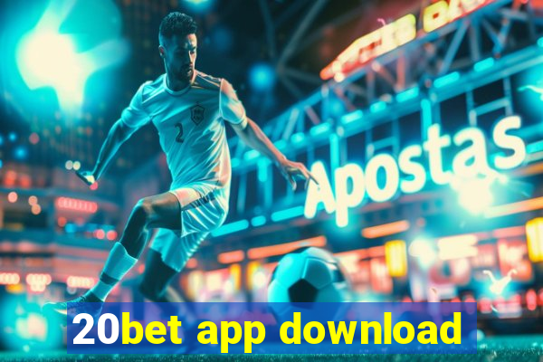 20bet app download