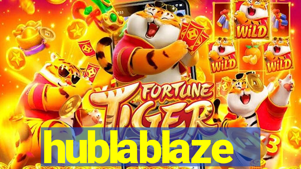 hublablaze