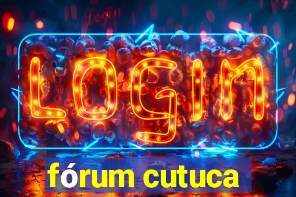 fórum cutuca