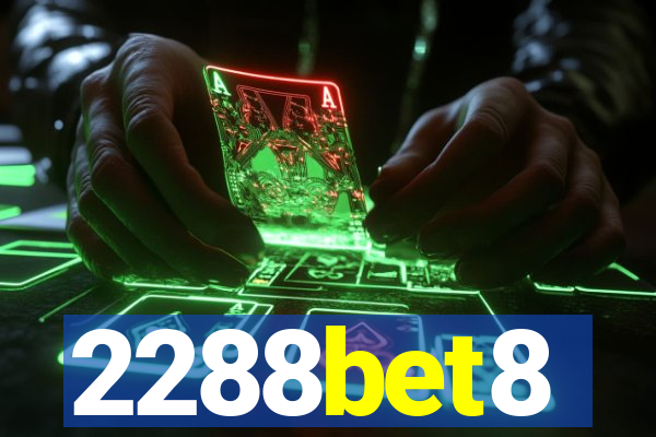 2288bet8