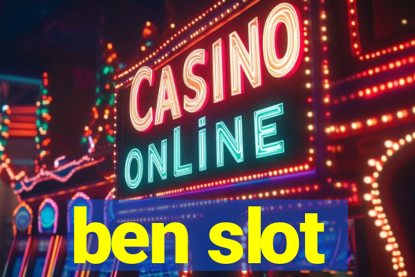 ben slot