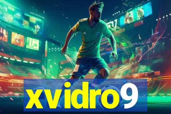 xvidro9