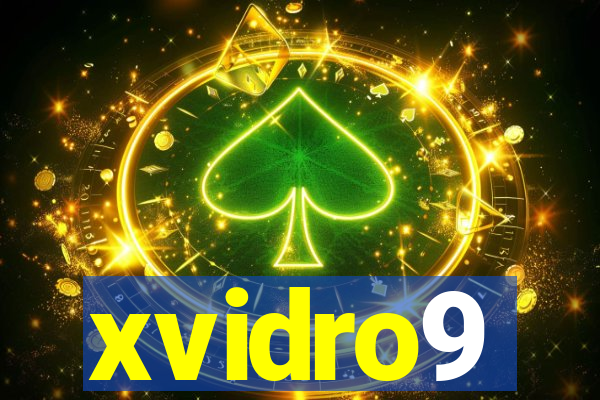 xvidro9