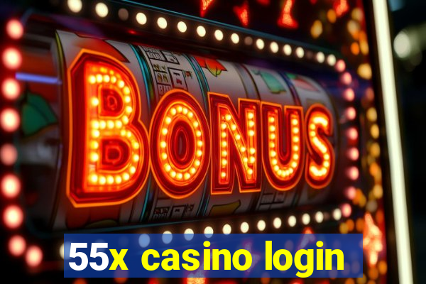 55x casino login