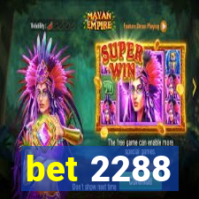 bet 2288