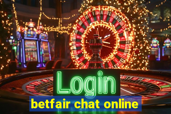 betfair chat online