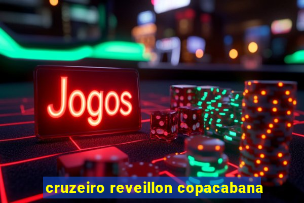 cruzeiro reveillon copacabana