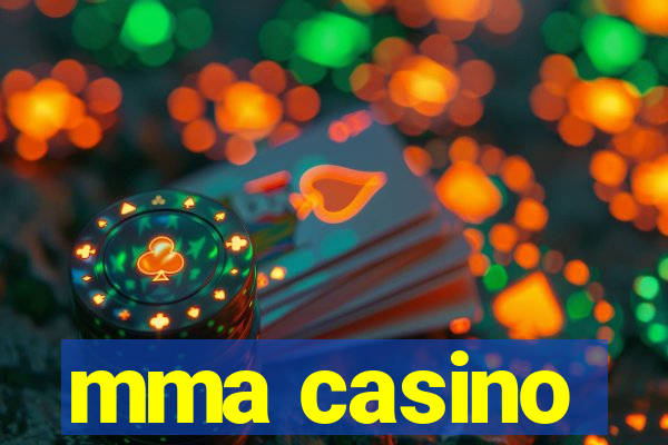 mma casino