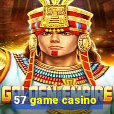 57 game casino