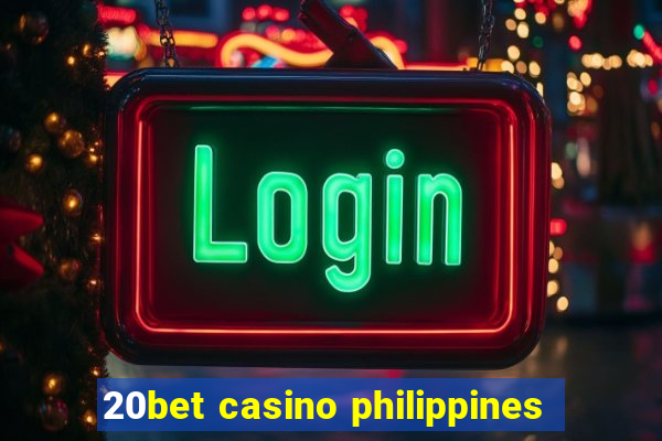 20bet casino philippines