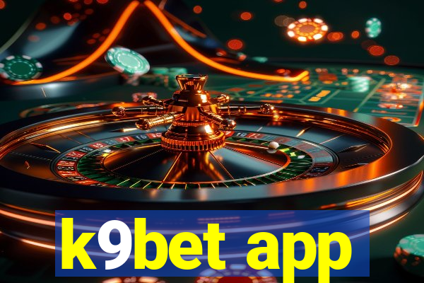 k9bet app