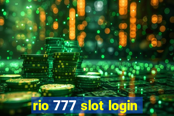 rio 777 slot login