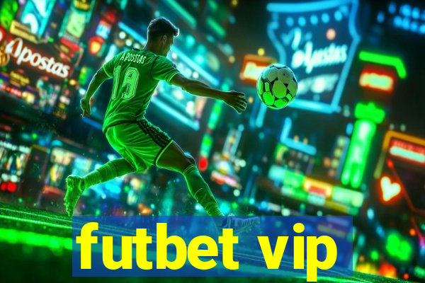 futbet vip