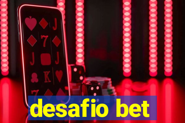 desafio bet