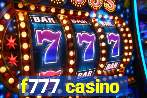 f777 casino