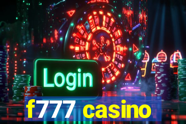 f777 casino