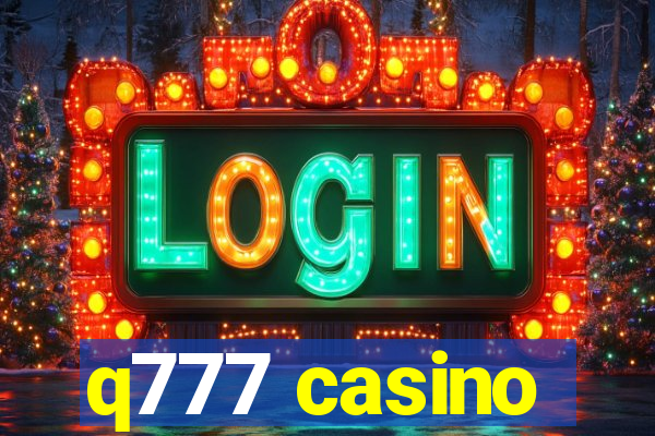 q777 casino