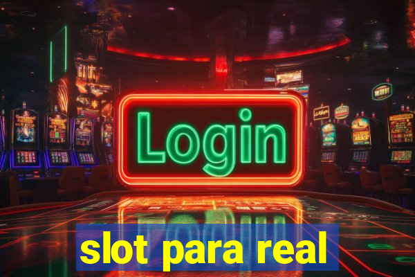 slot para real