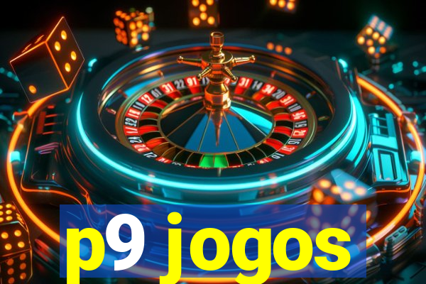 p9 jogos