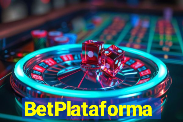 BetPlataforma