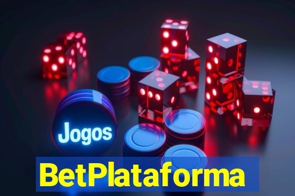 BetPlataforma