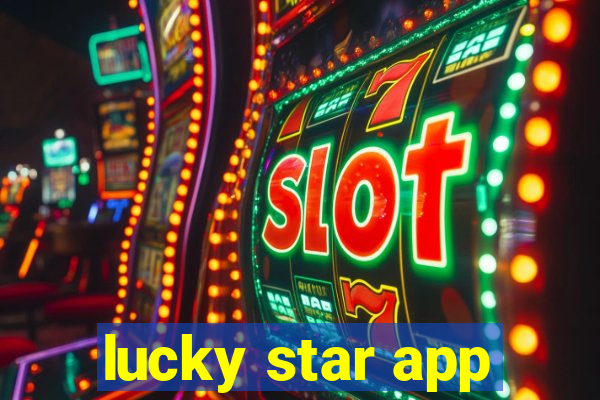 lucky star app